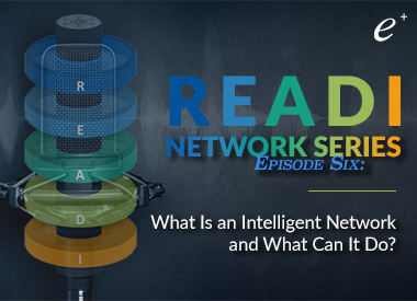 What is an Intelligent Network and What Can it Do?